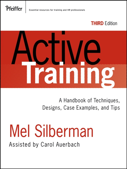 Title details for A Handbook of Techniques, Designs, Case Examples, and Tips by Melvin L. Silberman - Available